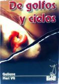 de golfos y cielos