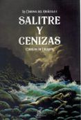 salitre y cenizas la corona del oraculo i
