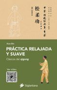 Práctica relajada y suave