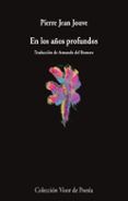 en los anos profundos