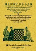 libro de la invencion liberal y arte del juego del axedrez