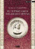 ultimo amor del gran capitan