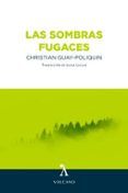 las sombras fugaces