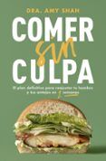 Comer sin culpa