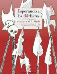 esperando a los barbaros