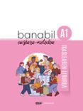 Banabil A1. Ikaslearen liburua