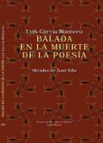 balada en la muerte de la poesia miradas de juan vida