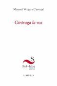 girovaga la voz