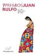 7 premios juan rulfo