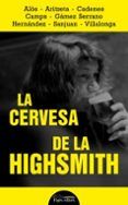 la cervesa de la highsmith