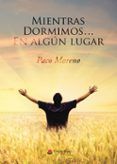 mientras dormimos... en algun lugar