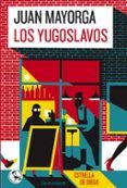 los yugoslavos