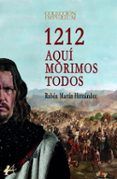 1212 aqui morimos todos