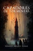 cazadores de tormentas