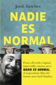 nadie es normal