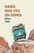 habia una vez un genio