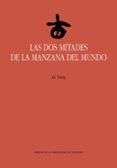 las dos mitades de la manzana del mundo
