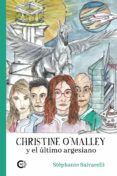(i.b.d.) christine o malley y el ultimo argesiano