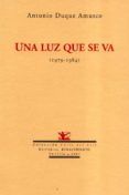 una luz que se va (1979-1984)