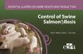 essential guides on swine health and production control of swine salmonellosis