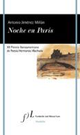 noche en paris (xii premio iberoamericano de poesia hermanos machado)