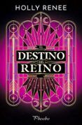 el destino del reino