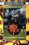robin hood. el recaudador de impuestos (lecturas aprende español con)