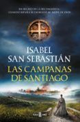 las campanas de santiago saga de la reconquista