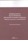 regimen juridico de los tecnicos de prevencion de riesgos laboral es: