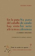 en la pata del caballo hay siete abismos / na pata do cavalo ha sete a