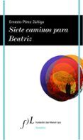 siete caminos para beatriz