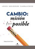 cambio: mision posible