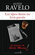 los tipos duros no leen poesia serie eladio monroy 3