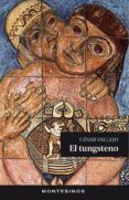 el tungsteno montesinos