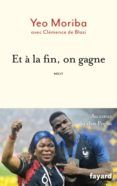 et a la fin on gagne