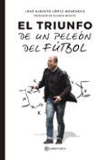 el triunfo de un peleon del futbol