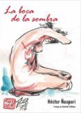 la boca de la sombra