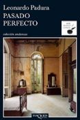 pasado perfecto (serie mario conde 1)