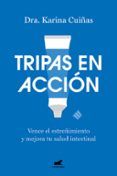 tripas en accion