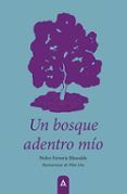 Un bosque adentro mío