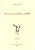indagacion del otoño (premio florentino perez-embid)