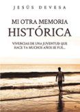 mi otra memoria histórica