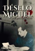 deselo a miguel