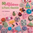 50 alfileteros de punto y ganchillo
