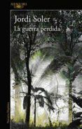 la guerra perdida