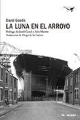 la luna en el arroyo