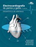 electrocardiografia de perros y gatos (2ª ed.): diagnostico de arritmi