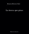la tierra que pisas