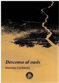 descenso al oasis