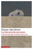 La historia de un muro